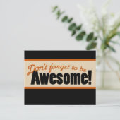 Vergiss nicht, PHANTASTISCH zu sein Postkarte (Stehend Vorderseite)