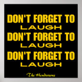 Vergiss nicht, schwarz und gelb zu lachen poster (Vorne)