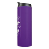 Vergiss nicht, was du glücklich hast! thermosbecher (Nach rechts gedreht)