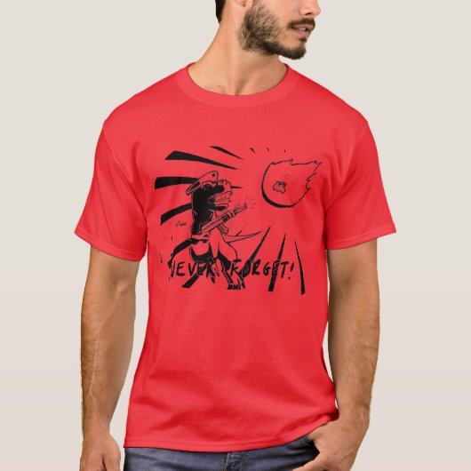 "Vergiss nie!" Das k/T-Aussterben T-Shirt (Vorderseite)