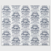 Vergiss nie den Unterschied, den du gemacht hast Geschenkpapier (Flach)