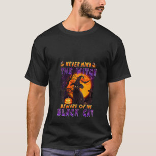 Vergiss nie die Hexe, Vorsicht vor schwarzem Katze T-Shirt