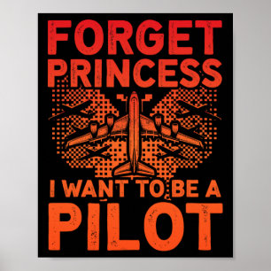Vergiss Princess, dass ich als Pilot-Flugzeug-Frau Poster