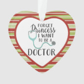 Vergiss Prinzessin, die ich als Arzt gewollt habe Ornament (Rückseite)