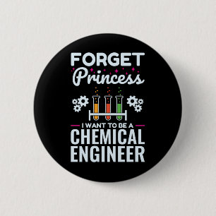 Vergiss Prinzessin, ich will Chemieingenieurin wer Button