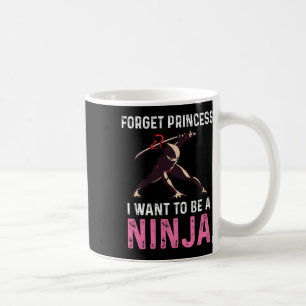 Vergiss Prinzessin, ich will ein Ninja-Kampfsportl Kaffeetasse