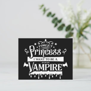 Vergiss Prinzessin, ich will ein Vampir sein Postkarte