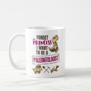 Vergiss Prinzessin Ich Will Paläontologe Sein Kaffeetasse