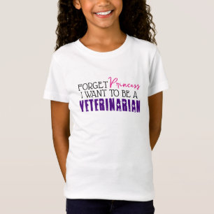 "Vergiss Prinzessin, ich Wollte, Tierärztin zu wer T-Shirt