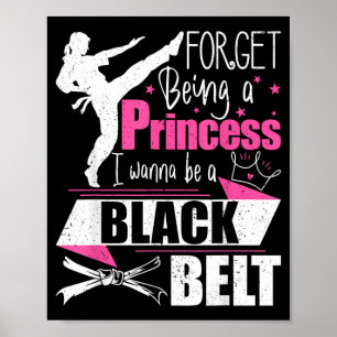 Vergiss Prinzessin zu sein, ich will ein schwarzer Poster