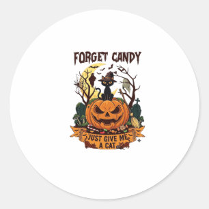 Vergiss Süßigkeiten, gib mir einfach Halloween-Kat Runder Aufkleber