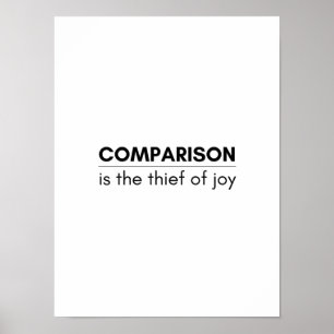 Vergleich ist der Dieb der Freude - Motivierend Po Poster