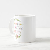 Vergleich ist der Dieb der Freude-Tasse Kaffeetasse (Vorderseite Links)