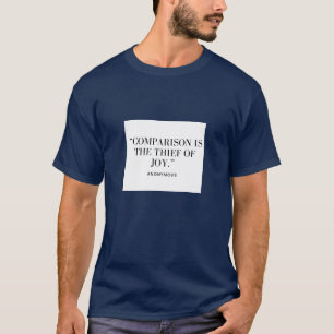 Vergleich ist der Dieb des Joy-T - Shirt