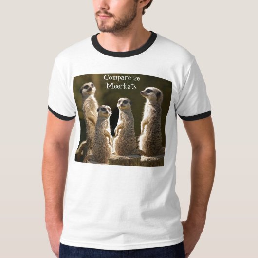 Vergleichen Sie ze Meerkats T - Shirt c (Vorderseite)