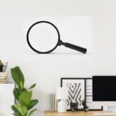 Vergrößerungsglas Poster (Heimbüro)