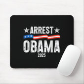 Verhaftung Obama 2025 Mousepad (Mit Mouse)