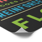 Verhalten geht dahin, wo die Verstärkung fließt Poster (Ecke)