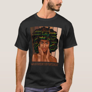 Verhalten Interventionist Afro Afro American Wom T-Shirt