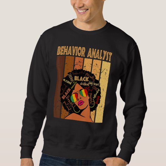 Verhaltensanalyst Afro American Black Histo Sweatshirt (Vorderseite)