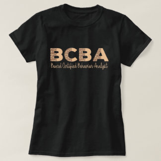Verhaltensanalyst BCBA Verhaltenstherapeut T-Shirt