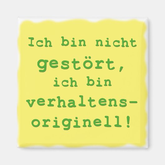 verhaltensoriginell magnet (Vorne)