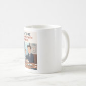 Verhandlungen mit meinem Französchen Lustiger Fran Kaffeetasse (VorderseiteRechts)