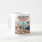 Verhandlungen mit meinem Französchen Lustiger Fran Kaffeetasse (Vorderseite Links)