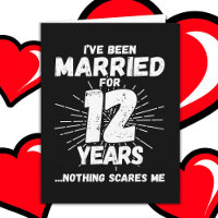 Verheiratet 12 Jahre Witziger 12. Hochzeitstag