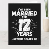 Verheiratet 12 Jahre Witziger 12. Hochzeitstag Karte (Vorderseite)