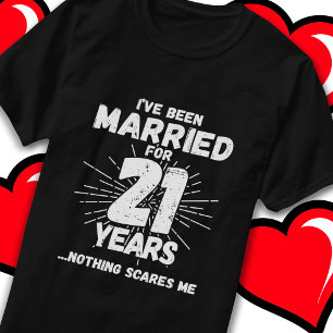 Verheiratet 21 Jahre Funny 21. Hochzeitstag T-Shirt