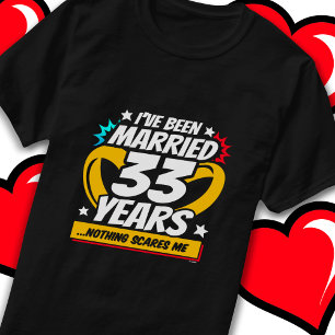 Verheiratet 33 Jahre Funny 33. Wedding Jubiläum T-Shirt