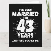 Verheiratet 43 Jahre Funny 43. Wedding Jubiläum Karte (Vorderseite)