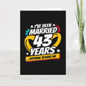 Verheiratet 43 Jahre Funny 43. Wedding Jubiläum Karte (Vorderseite)