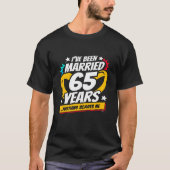 Verheiratet 65 Jahre Funny 65. Hochzeitstag T-Shirt (Vorderseite)