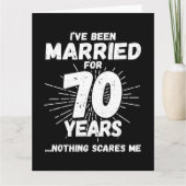 Verheiratet 70 Jahre Funny 70. Wedding Jubiläum Karte (Vorderseite)