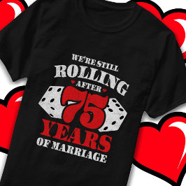 Verheiratet 75 Jahre Funny 75. Hochzeitstag T-Shirt