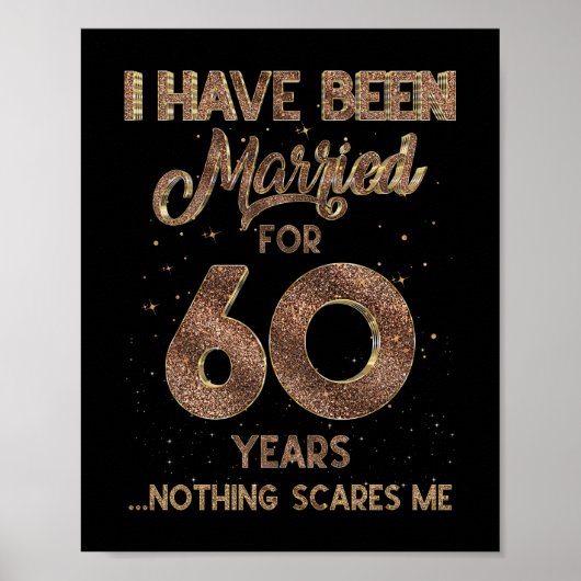 Verheiratet für 60 Jahre 60. Hochzeitstag Poster (Vorne)