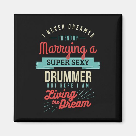 Verheiratet für Geschenke eines Drummers Magnet (Vorne)