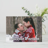 Verheiratet & hell Neuvermähltes Foto Feiertagskarte (Stehend Vorderseite)