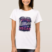 Verheiratet in Vegas Bride T-Shirt (Vorderseite)