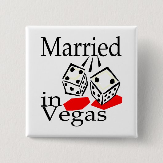 Verheiratet in Vegas (Würfel) Button (Vorderseite)
