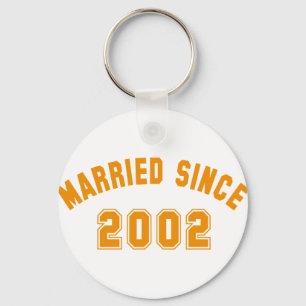 verheiratet seit 2002 schlüsselanhänger