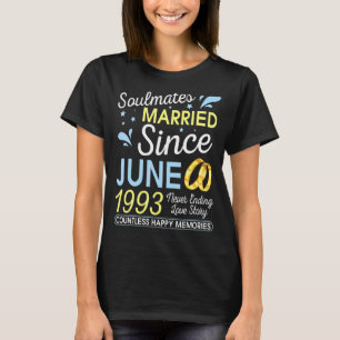 Verheiratet seit Juni 1993, ohne 29 Jahre Liebe zu T-Shirt