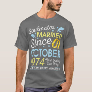 Verheiratet seit Oktober 1974, noch nie 48 Jahre a T-Shirt