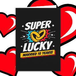 Verheirateten 10 Jahre glücklicher 10. Hochzeitsta Karte