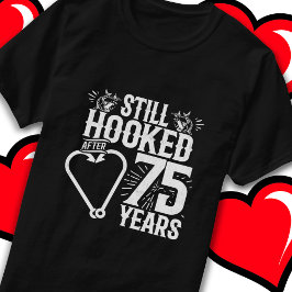 Verheirateten 75 Jahre Angeln 75 Jahre Jubiläum T-Shirt