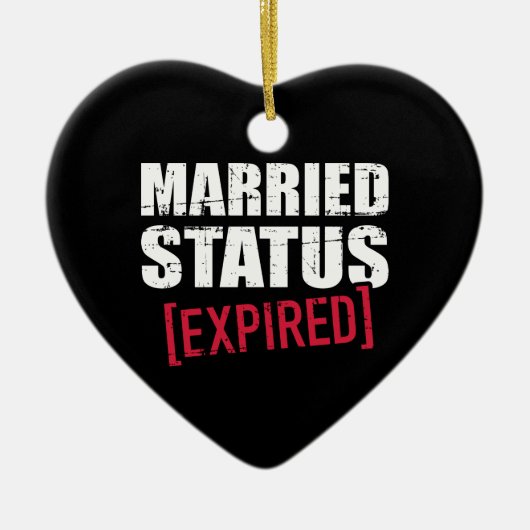 Verheirateter Status abgelaufen Keramik Ornament (Vorne)