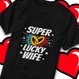 Verheiratetes Paar Lucky Ehefrau Niedlich Hochzeit T-Shirt