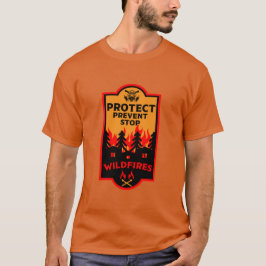 Verhütung von Waldbränden T-Shirt